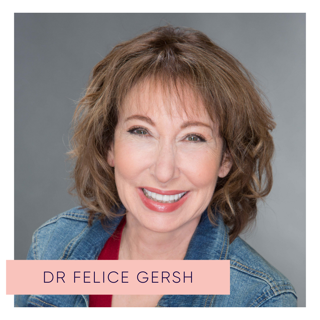 Dr Felice Gersh