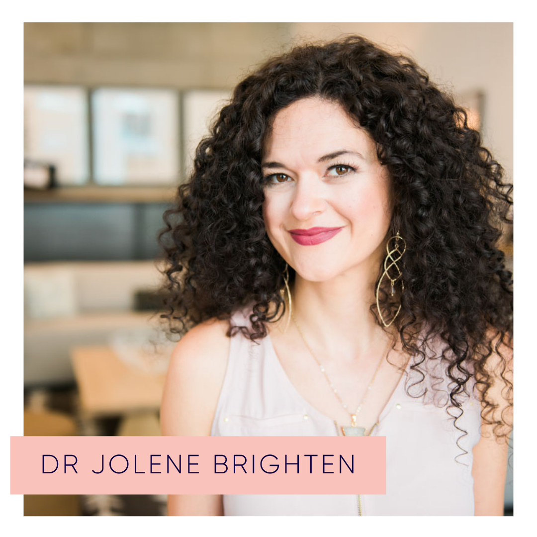 Dr Jolene Brighten